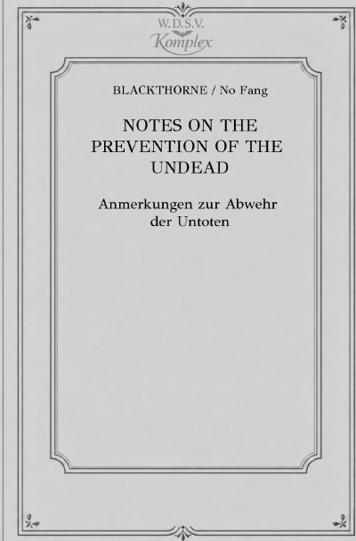 'Cover von NOTES ON THE PREVENTION OF THE UNDEAD – Anmerkungen zur Abwehr der Untoten'-Cover