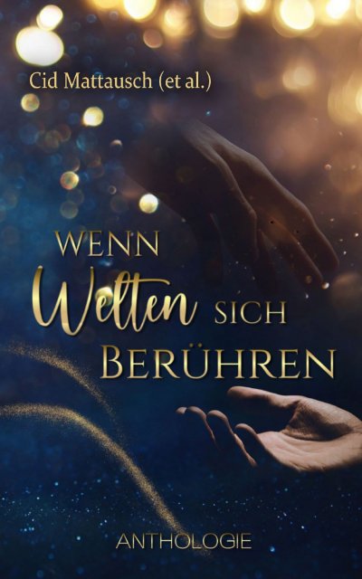'Cover von Wenn Welten sich berühren'-Cover