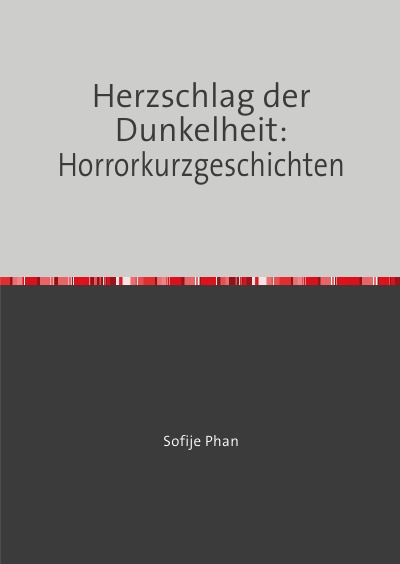 'Cover von Herzschlag der Dunkelheit: Horrorkurzgeschichten'-Cover