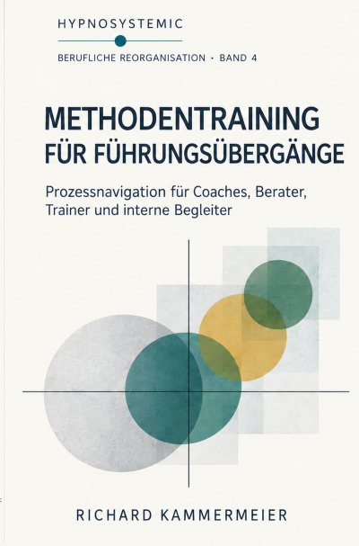 'Cover von Berufliche Reorganisation – Methodentraining für Führungsübergänge'-Cover