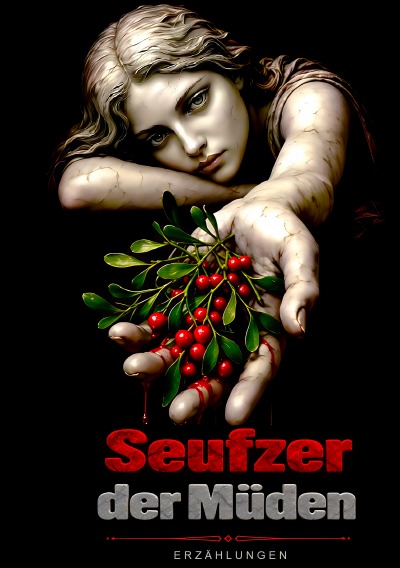 'Cover von Seufzer der Müden'-Cover