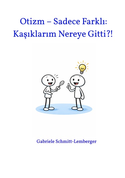 'Cover von Otizm – Sadece Farklı: Kaşıklarım Nereye Gitti?!'-Cover
