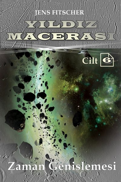 'Cover von Zaman Genişlemesi (YILDIZ MACERASI 6)'-Cover