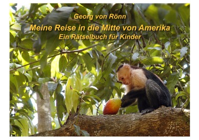 'Cover von Meine Reise in die Mitte von Amerika'-Cover