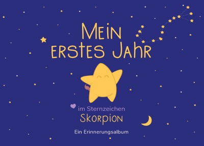 'Cover von Mein erstes Jahr im Sternzeichen Skorpion'-Cover