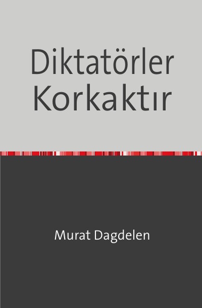 'Cover von Diktatörler Korkaktır'-Cover