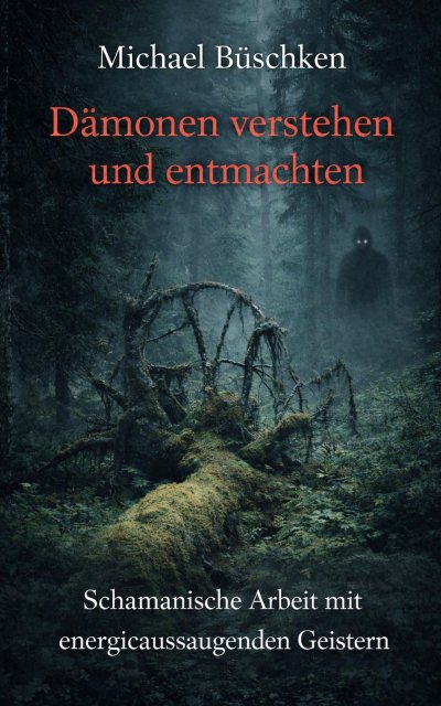 'Cover von Dämonen verstehen und entmachten'-Cover