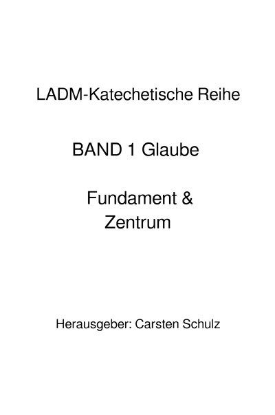 'Cover von LADM-Katechese – Bd.1'-Cover