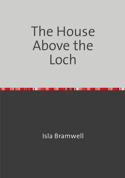 'Cover von The House Above the Loch'-Cover
