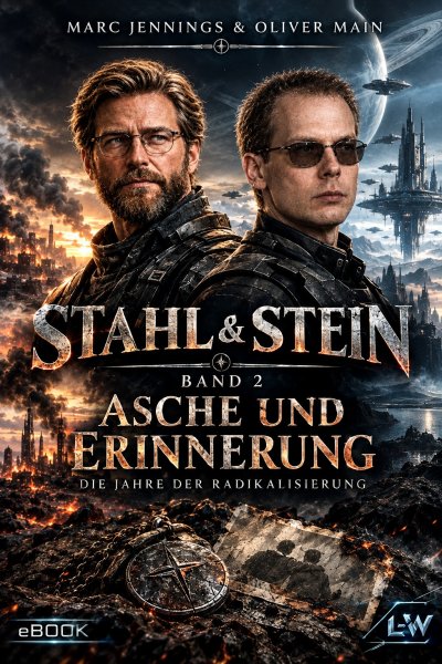 'Cover von Stahl & Stein – Band 2 – Asche & Erinnerung'-Cover