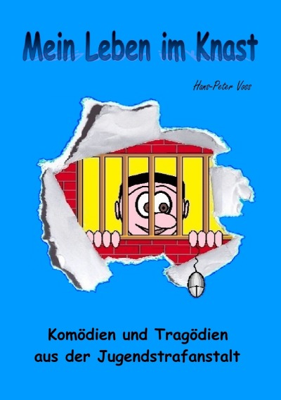'Cover von Mein Leben im Knast'-Cover