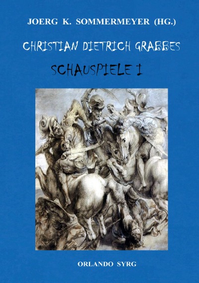 'Cover von Christian Dietrich Grabbes Schauspiele I'-Cover