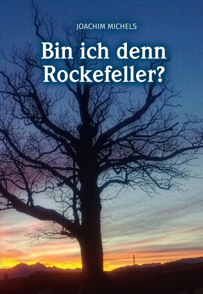 'Cover von Bin ich denn Rockefeller?'-Cover