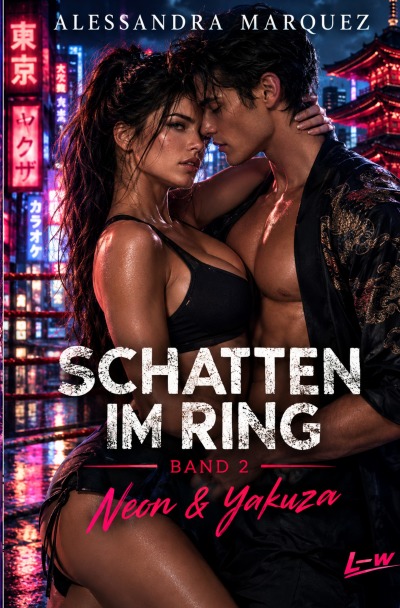 'Cover von SCHATTEN IM RING – Band 2 – Neon & Yakuza'-Cover