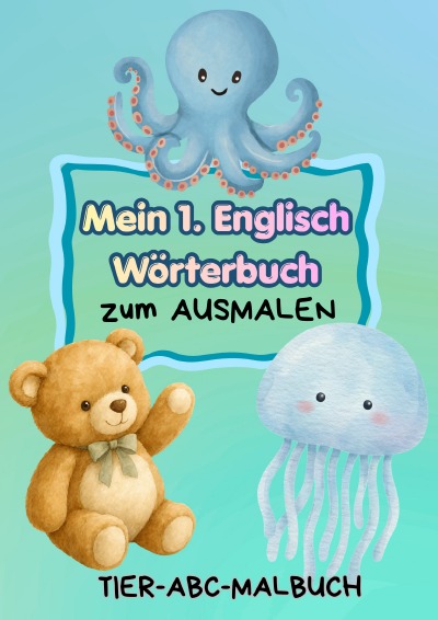 'Cover von Mein 1. Englischwörterbuch zum Ausmalen.'-Cover