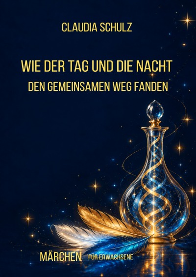 'Cover von Wie der Tag und die Nacht den gemeinsamen Weg fanden'-Cover