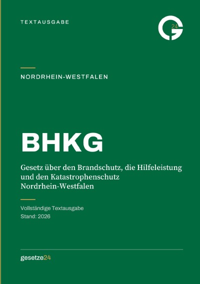 'Cover von BHKG – Gesetz über den Brandschutz, die Hilfeleistung und den Katastrophenschutz Nordrhein-Westfalen'-Cover