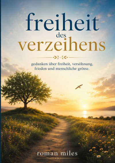 'Cover von Die Freiheit des Verzeihens'-Cover