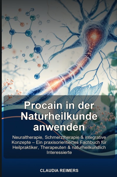 'Cover von Procain in der Naturheilkunde anwenden'-Cover