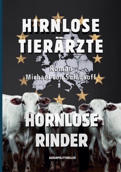 'Cover von Hirnlose Tierärzte Hornlose Rinder'-Cover