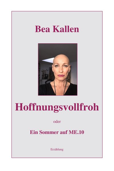 'Cover von Hoffnungsvollfroh oder Ein Sommer auf ME.10'-Cover