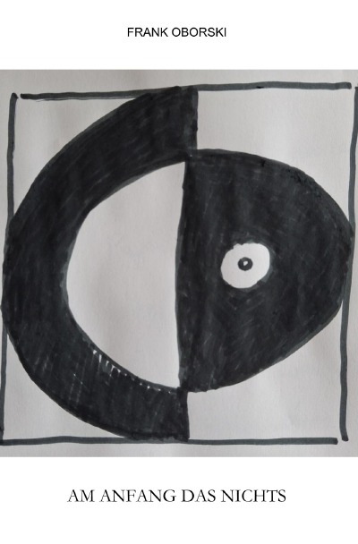 'Cover von Am Anfang das Nichts'-Cover