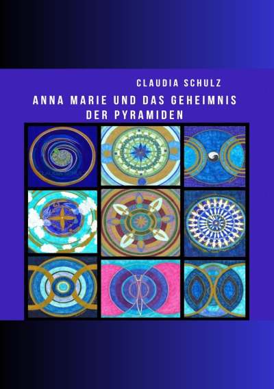 'Cover von Anna Marie und das Geheimnis der Pyramide'-Cover