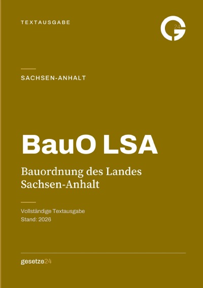 'Cover von BauO LSA – Bauordnung des Landes Sachsen-Anhalt'-Cover