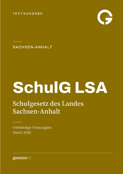 'Cover von SchulG LSA – Schulgesetz des Landes Sachsen-Anhalt'-Cover