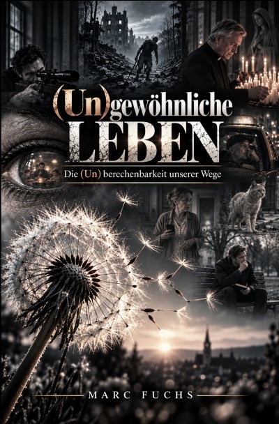 'Cover von (Un)gewöhnliche Leben'-Cover