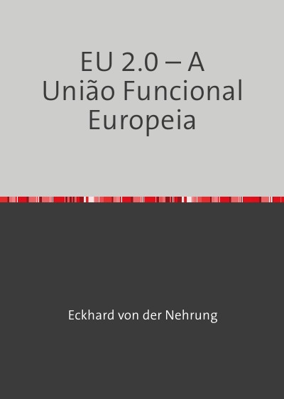 'Cover von EU 2.0 – A União Funcional Europeia'-Cover