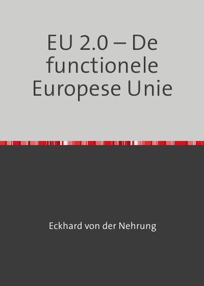 'Cover von EU 2.0 – De functionele Europese Unie'-Cover