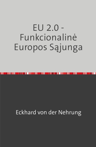 'Cover von EU 2.0 – Funkcionalinė Europos Sąjunga'-Cover