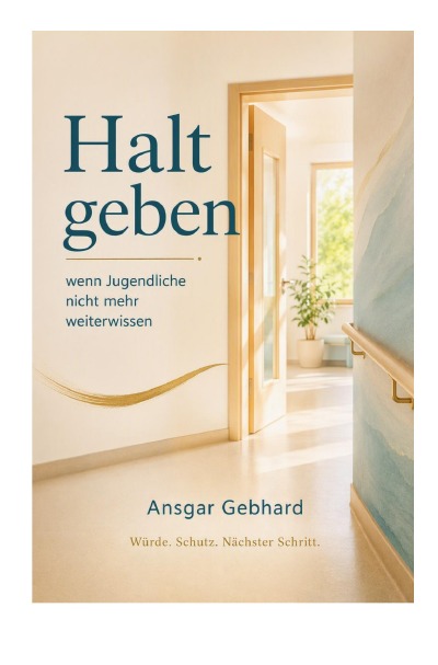 'Cover von Halt geben, wenn Jugendliche nicht mehr weiterwissen'-Cover