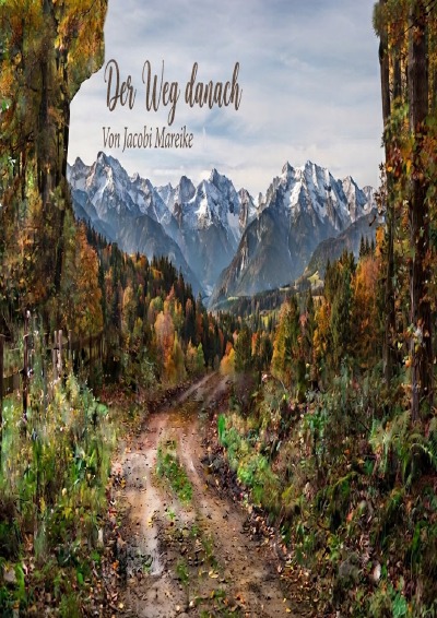 'Cover von Der Weg danach'-Cover