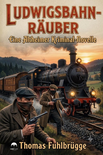 'Cover von Ludwigsbahnräuber'-Cover