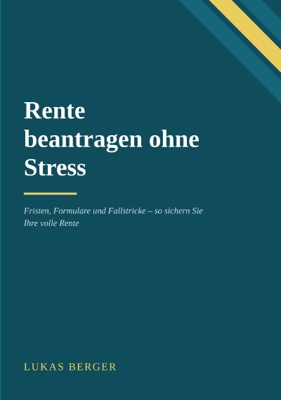 'Cover von Rente beantragen ohne Stress'-Cover