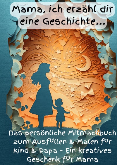 'Cover von Mama, ich erzähl dir eine Geschichte…'-Cover