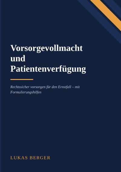 'Cover von Vorsorgevollmacht und Patientenverfügung'-Cover