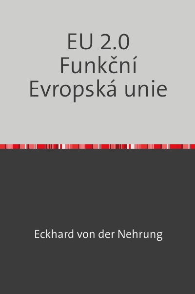 'Cover von EU 2.0  Funkční Evropská unie'-Cover