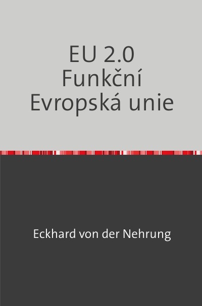 'Cover von EU 2.0  Funkční Evropská unie'-Cover