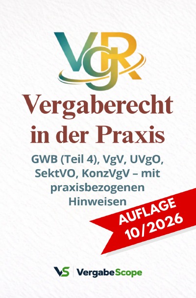 'Cover von Vergaberecht in der Praxis – GWB, VgV, UVgO, SektVO und KonzVgV sicher anwenden'-Cover