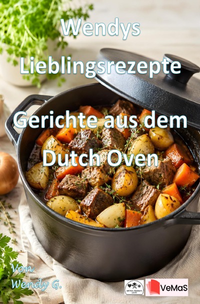 'Cover von Wendys Lieblingsrezepte – Gerichte aus dem Dutch Oven'-Cover
