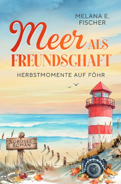 'Cover von Meer als Freundschaft – Herbstmomente auf Föhr'-Cover