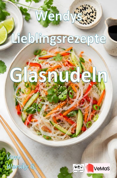 'Cover von Wendys Lieblingsrezepte – Glasnudeln'-Cover