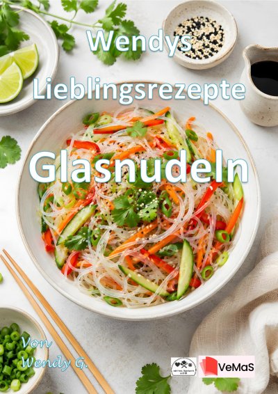 'Cover von Wendys Lieblingsrezepte – Glasnudeln'-Cover