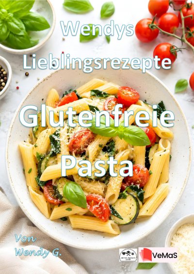 'Cover von Wendys Lieblingsrezepte – Glutenfreie Pasta'-Cover