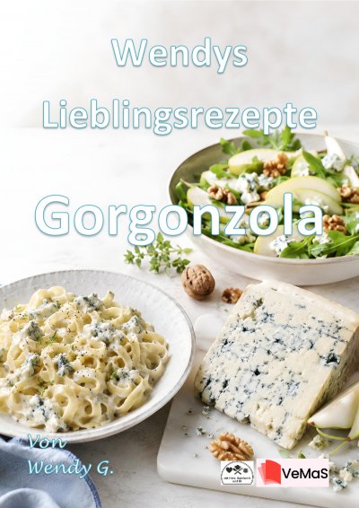 'Cover von Wendys Lieblingsrezepte – Gorgonzola'-Cover