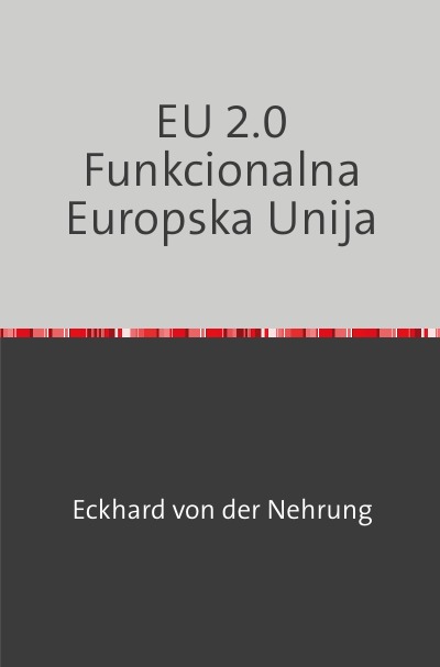 'Cover von EU 2.0  Funkcionalna Europska Unija'-Cover