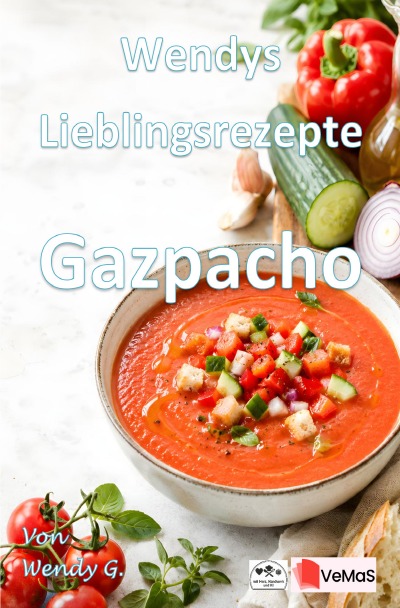 'Cover von Wendys Lieblingsrezepte – Gazpacho'-Cover